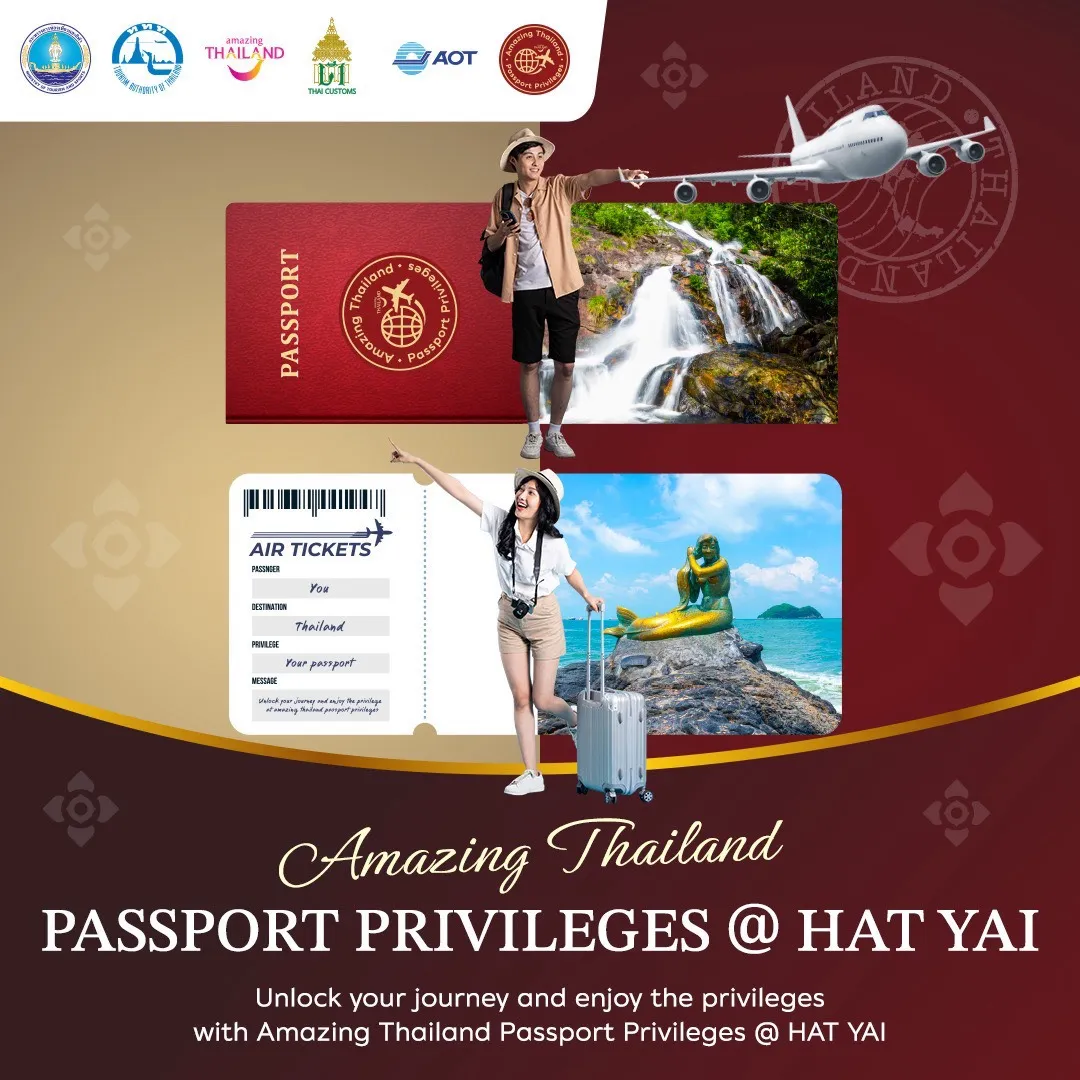 ดีเดย์! 1 เมษายน…ททท. เดินหน้ากิจกรรม Amazing Thailand Passport Privileges @ HAT YAI มอบ“Amazing Bag” แก่นักท่องเที่ยวต่างชาติ มุ่งกระตุ้นฟื้นฟูการท่องเที่ยวภาคใต้ 